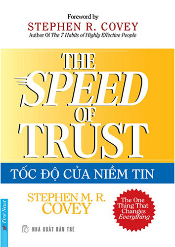 [Kỹ năng sống - Khởi nghiệp] Ebook Tốc Độ của Niềm Tin - Stephen R. Covey