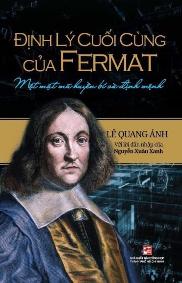 Câu chuyện ly kỳ và thú vị về định lý cuối cùng của Fermat