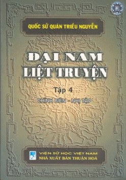 Đại Nam Liệt Truyện Tập 4 - Quốc Sử Quán triều Nguyễn