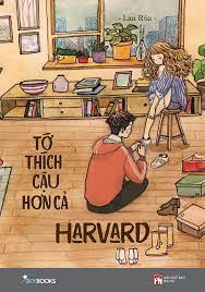Tớ thích cậu hơn cả Harvard