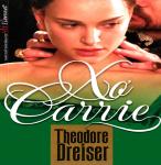 Xơ Carrie - Theodore Dreiser