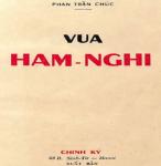 Vua Hàm Nghi - Phan Trần Chúc