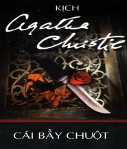 Cái Bẫy Chuột - Agatha Christie
