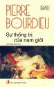 Sự Thống Trị Của Nam Giới - Pierre Bourdieu