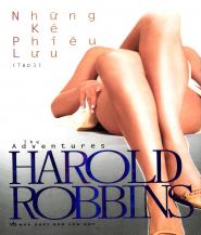 Những Kẻ Phiêu Lưu - Harold Robbins