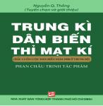 Trung Kì Dân Biến Thỉ Mạt Kí Phan Châu Trinh - Nguyễn Q. Thắng