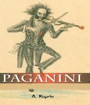Cây Vĩ Cầm Của Paganini - Aleksandr Kuprin