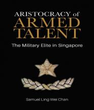 Hé lộ những phát hiện riêng tư về giới tinh hoa quân sự Singapore