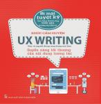 UX Writing - Quyền Năng Tối Thượng Của Nội Dung Tương Tác - Tác giả: Khúc Cẩm Huyên