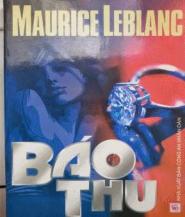 Báo thù - Maurice Leblanc