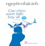 Con Chim Xanh Biếc Bay Về - Tác giả: Nguyễn Nhật Ánh