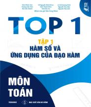 Top 1 Môn Toán Tập 1 Hàm Số Và Ứng Dụng Của Đạo Hàm - Tác giả: Nhóm tác giả Trần Công Diêu