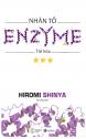 Nhân Tố Enzyme - Trẻ Hoá