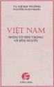 Việt Nam Nhìn Từ Bên Trong Và Bên Ngoài