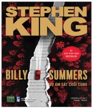 Billy Summers - Vụ Ám Sát Cuối Cùng - Tác giả: Stephen King