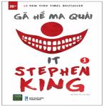 IT - Gã Hề Ma Quái - Tập 1 - Tác giả: Stephen King