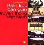 Kiến Trúc Dân Gian Truyền Thống Việt Nam