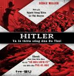 Hitler và Lò thiêu sống dân Do Thái - Serge Miller