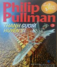Thanh Gươm Huyền Bí - Philip Pullman