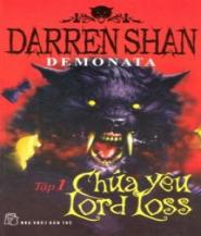 Demonata tập 1: Chúa Yêu Lord Loss - Darren Shan