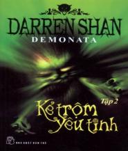 Demonata tập 2: Kẻ Trộm Yêu Tinh - Darren Shan