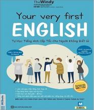 Your Very First English - Tự Học Nghe Nói Tiếng Anh Chuẩn Dễ Nhanh