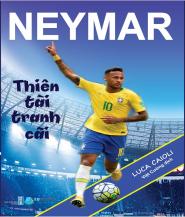 Neymar - Thiên Tài Tranh Cãi