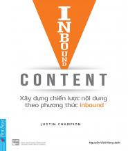 Inbound Content - Xây Dựng Chiến Lược Nội Dung Theo Phương Pháp Inbound