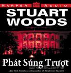 Phát Súng Trượt - Stuart Woods