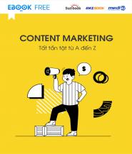 Content Marketing Tất Tần Tật Từ A Đến Z