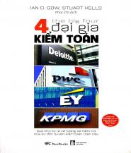 4 Đại Gia Kiểm Toán: Deloitte - PwC - EY - KPMG