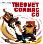 Theo Vết Con Hạc Cổ