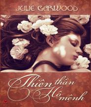 Thiên Thần Hộ Mệnh - Julie Garwood