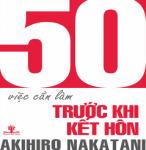 50 Việc Cần Làm Trước Khi Kết Hôn - Akihiro Nakatani
