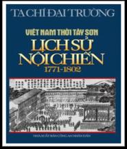 Việt Nam Tây Sơn: Lịch sử Nội chiến - Tạ Chí Đại Trường