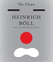 Dưới Cái Nhìn Của Anh Hề - Heinrich Boll