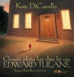 Chuyến phiêu lưu kỳ diệu của Edward Tulane - Kate Di Camillo