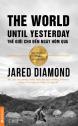 Thế Giới Cho Đến Ngày Hôm Qua - Jared Diamond