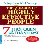 7 Thói quen để Thành đạt - Stephen R. Covey