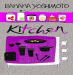 Kitchen Nhà Bếp - Banana Yoshimoto