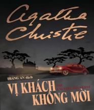 Vị Khách Không Mời - Agatha Christie & Charles Osborne.