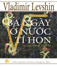 Ba Ngày Ở Nước Tí Hon - Vladimir Levshin