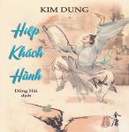 Hiệp Khách Hành - Kim Dung