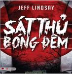 Sát Thủ Bóng Đêm - Jeff Lindsay