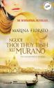 Người Thổi Thủy Tinh Xứ Murano - Marina Fiorato