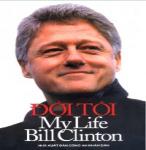Đời Tôi - Bill Clinton