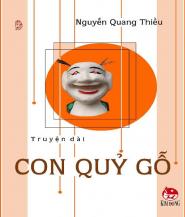 Con Quỷ Gỗ - Nguyễn Quang Thiều