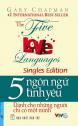 5 Ngôn Ngữ Tình Yêu - Dành Cho Những Người Chỉ Có Một Mình - Gary Chapman