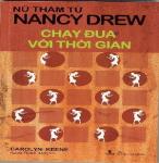 Nữ Thám Tử Nancy Drew: Chạy Chạy Đua Với Thời Gian - Carolyn Keene