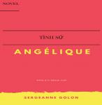 Tình Sử Angélique Trọn Bộ - Sergeanne Golon